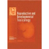 Reproductive and Developmental Toxicology
