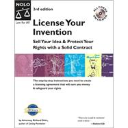 License Your Invention: Sell Your Idea & Protect Your Rights with a Solid Contract with CDROM
