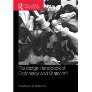 Routledge Handbook of Diplomacy and Statecraft