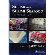 Surimi and Surimi Seafood, Third Edition