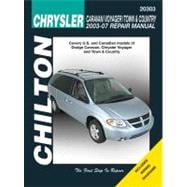 Chilton's Chrysler Caravan/ Voyager/ Town & Country 2003-07 Repair Manual