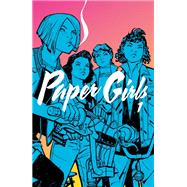 Paper Girls Vol. 1