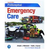 Prehospital Emergency Care -- MyLab BRADY with Pearson eText Access Card