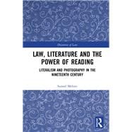 Law, Literature and the Power of Reading