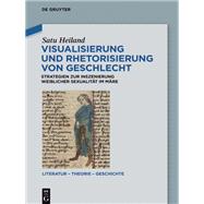 Visualisierung und Rhetorisierung von Geschlecht