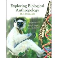 Exploring Biological Anthropology : The Essentials