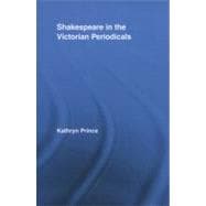 Shakespeare in the Victorian Periodicals