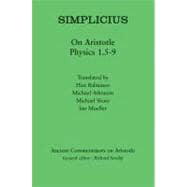 Simplicius: On Aristotle Physics 1.5-9