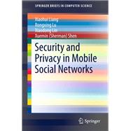 Security and Privacy in Mobile Social Networks