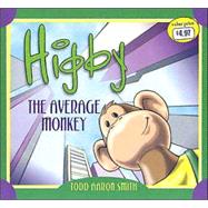 Higby the Average Monkey