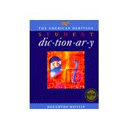 The American Heritage Student Dictionary/Ages 11-15 Grades 6-95