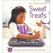 Williams-Sonoma Kids in the Kitchen: Sweet Treats