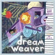 Dream Weaver A Children's Picture Book