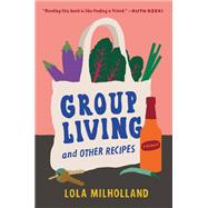 Group Living and Other Recipes book cover, ISBN 9781954118577
