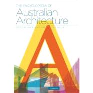 The Encyclopedia of Australian Architecture