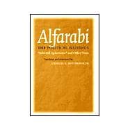 Alfarabi the Political Writings