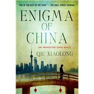 Enigma of China An Inspector Chen Novel