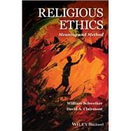 Religious Ethics Meaning and Method