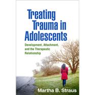 Treating Trauma in Adolescents