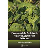 Environmentally Sustainable Catalytic Asymmetric Oxidations