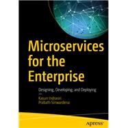 Microservices for the Enterprise