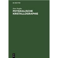 Physikalische Kristallographie