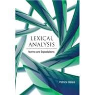 Lexical Analysis Norms and Exploitations