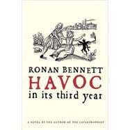 Havoc, in Its Third Year A Novel