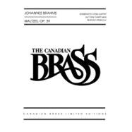 Waltzes, Op. 39 adapted for Brass Quintet by Chris Coletti and Brandon Ridenour Score and Parts