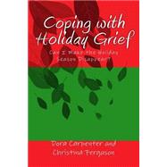 Coping With Holiday Grief
