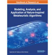 Handbook of Research on Modeling, Analysis, and Application of Nature-inspired Metaheuristic Algorithms