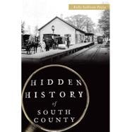 Hidden History of South County