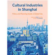 Cultural Industries in Shanghai