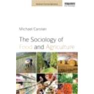 The Sociology of Food and Agriculture