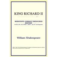 King Richard II : Webster's German Thesaurus Edition