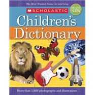 Scholastic Children's Dictionary (2010 Edition)