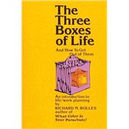 The Three Boxes of Life