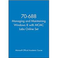 70-688 Managing and Maintaining Windows 8 + Moac Labs Online
