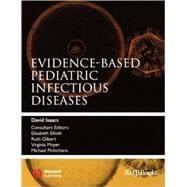 Evidence-based Pediatric Infectious Diseases