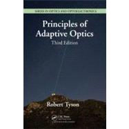 Principles of Adaptive Optics, Third Edition