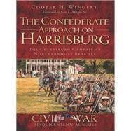 The Confederate Approach on Harrisburg