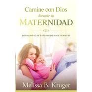 Camine con Dios durante su maternidad / Walk with God During Your Maternity