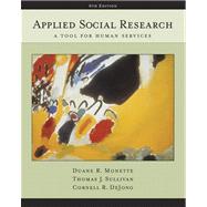 Applied Social Research A Tool for Human Services (with InfoTrac)
