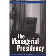 The Managerial Presidency