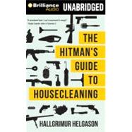 The Hitman's Guide to Housecleaning