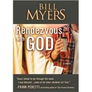 Rendezvous with God - Volume One A Novel