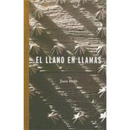 El llano en llamas/ The Burned Plain