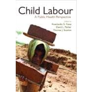 Child Labour A Public Health Perspective