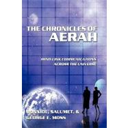 The Chronicles of Aerah: Mind-link Communications Across the Universe