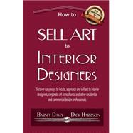 How to Sell Art to Interior Designers